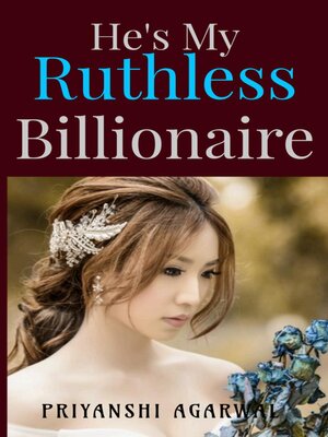 cover image of He's My Ruthless Billionaire